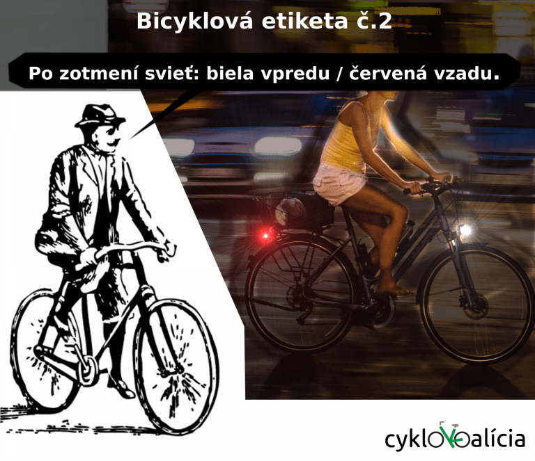 Bicyklová etiketa č.2: Svetlá
